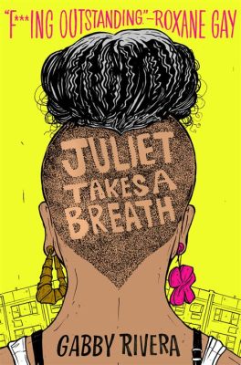  Juliet Takes a Breath : การค้นพบอัตentity และการเผชิญหน้ากับความจริงของชนชั้น