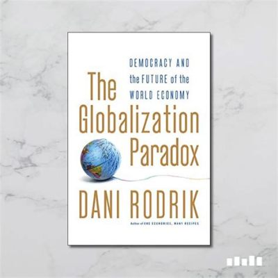  The Globalization Paradox: A Novel Exploration of Capitalism and Its Limits!