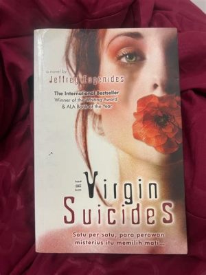  Virgin: A Novel – การผจญภัยครั้งแรกของวัยรุ่นกับความรัก ความโลภ และความลับ